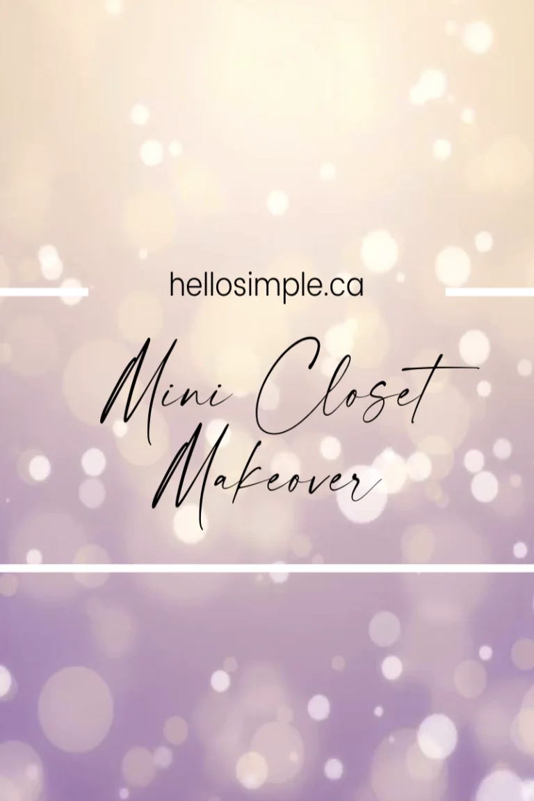 image of the words "Mini Closet Makeover"