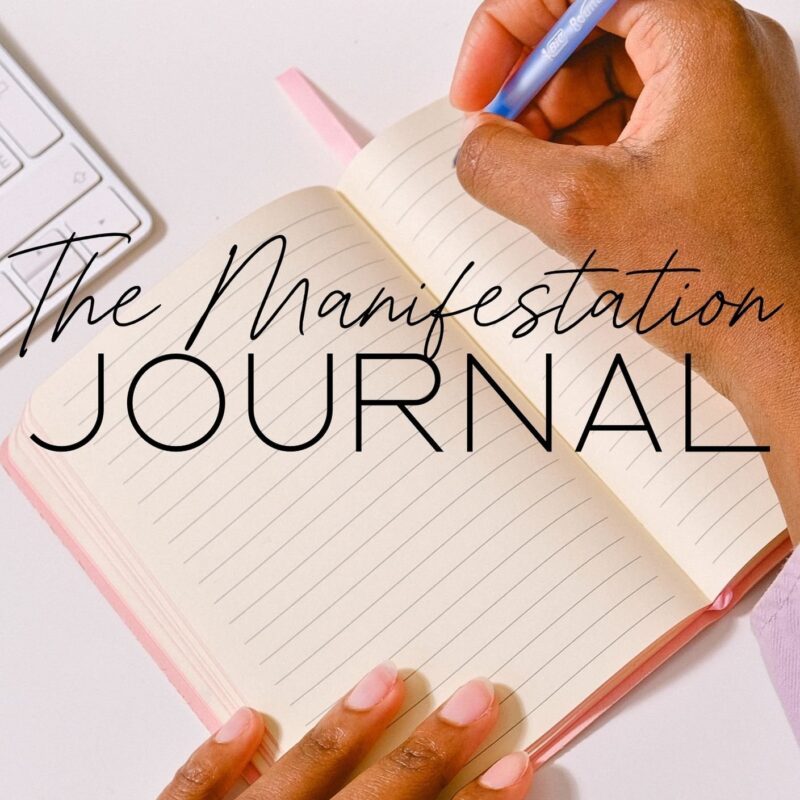 The Manifestation Journal